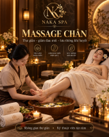 Đặt lịch massage chân ở gần thanh liệt hà nội như thế nào: hướng dẫn lựa chọn | NAKA SPA